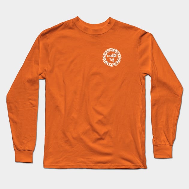 Paradigm Shift Long Sleeve T-Shirt by metricsmerch